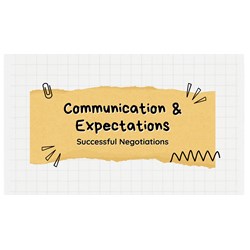 Successful Negotiations: Communication & Expectations