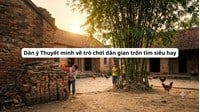 Dàn ý Thuyết minh về trò chơi dân gian trốn tìm siêu hay