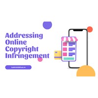 The Sooner, the Better: Addressing Online Copyright Infringement
