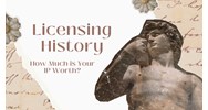 How Much is Your IP Worth? Look at Licensing History