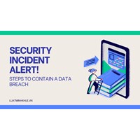 Security Incident Alert! Steps to Contain a Data Breach
