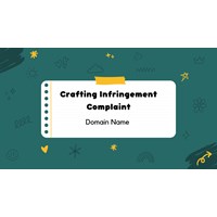 Crafting a Compelling Domain Name Infringement Complaint