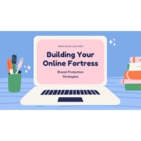 Building Your Online Fortress: Brand Protection Strategies