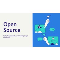 Open Source: Right, Responsibility, and Avoiding Legal Headaches