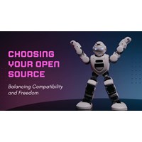 Choosing Your Open Source: Balancing Compatibility and Freedom