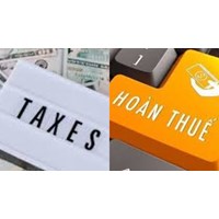 Những trường hợp được hoàn thuế theo quy định hiện nay?