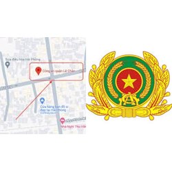Địa chỉ, số điện thoại Công an quận Lê Chân (Hải Phòng) là gì?