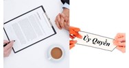 Những rủi ro pháp lý khi lập giấy ủy quyền vô thời hạn