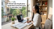 Viết bài luận thuyết phục người khác từ bỏ thói quen: dựa dẫm, ỷ lại