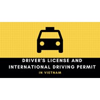 Driver's Licenses and International Driving Permits in Vietnam