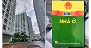 Những điểm mới Luật Nhà ở năm 2023 đang có hiệu lực thi hành