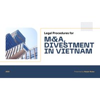 Legal Procedures for M&A, and Divestments in Vietnam