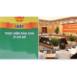 Những điểm mới của Luật thực hiện dân chủ ở cơ sở?