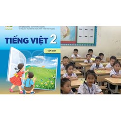 Đề thi học kì 1 môn Tiếng Việt lớp 2 Kết nối tri thức có đáp án mới nhất