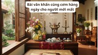 Bài văn khấn cúng cơm hàng ngày cho người mới mất