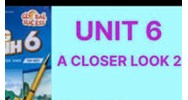 Tiếng Anh 6: A Closer Look 2 trang 29, 30 unit 9