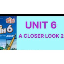 Tiếng Anh 6: A Closer Look 2 trang 29, 30 unit 9