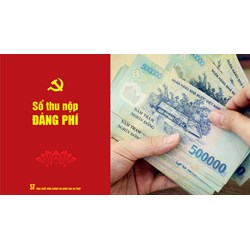 Mức đóng đảng phí của người không có lương?