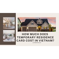 How Much Does Temporary Residence Registration Cost in Vietnam?