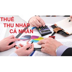 Miễn giảm thuế thu nhập cá nhân người phụ thuộc thế nào?