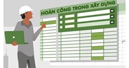 Danh mục hồ sơ hoàn công công trình xây dựng mới nhất
