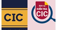 CIC là gì? Tra cứu CIC cá nhân để kiểm tra nợ xấu
