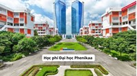Học phí Đại học Phenikaa năm 2026 - 2027 là bao nhiêu?