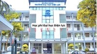 Học phí Đại học Điện lực năm học 2026 - 2027 là bao nhiêu?