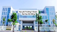 Học phí Trường Y Dược - Đại học Đà Nẵng năm 2026 - 2027