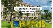 Học phí Đại học Ngoại ngữ - Đại học Huế năm 2026-2027
