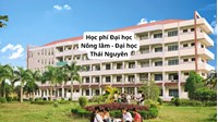 Học phí Đại học Nông lâm - Đại học Thái Nguyên bao nhiêu tiền 1 tín?