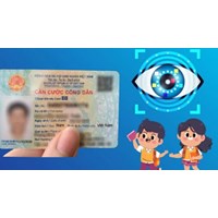 Hướng dẫn làm thẻ căn cước online cho trẻ em dưới 6 tuổi