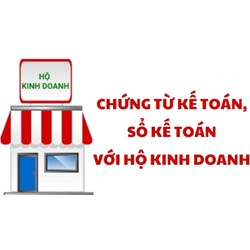 Hướng dẫn làm sổ sách kế toán cho hộ kinh doanh