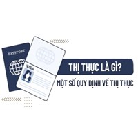 Thị thực là gì? Một số quy định về thị thực