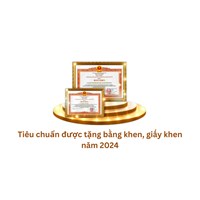 Tiêu chuẩn được tặng bằng khen, giấy khen năm 2024