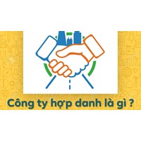 Công ty hợp danh là gì? Quy định về công ty hợp danh trong Luật Doanh nghiệp 2020 và 2014