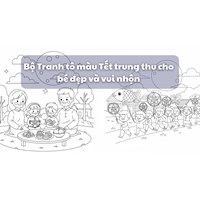 Bộ Tranh tô màu Tết trung thu cho bé đẹp, sáng tạo