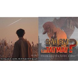 Lời bài hát Sao em lại tắt máy (Phạm Nguyên Ngọc x Vanh)