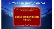 Nộp hồ sơ làm chứng chỉ hành nghề dược online
