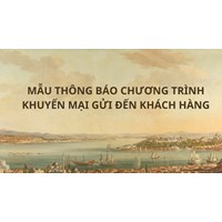 Mẫu thông báo chương trình khuyến mại gửi đến khách hàng