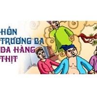 Đoạn trích hồn trương ba, da hàng thịt đọc hiểu có đáp án