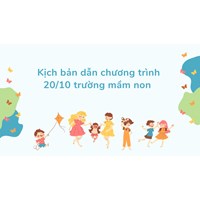 Kịch bản dẫn chương trình 20/10 trường mầm non hay nhất