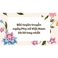 Bài tuyên truyền ngày Phụ nữ Việt Nam 20/10 hay nhất
