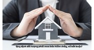 Quy định đối tượng phải mua bảo hiểm cháy, nổ bắt buộc