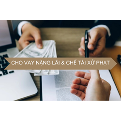 Hướng dẫn xử lý về Tội cho vay lãi nặng trong giao dịch dân sự
