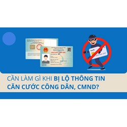 Lộ số căn cước công dân bị kẻ xấu lợi dụng để lừa đảo nên làm gì?