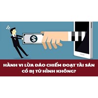 Phạm tội lừa đảo chiếm đoạt tài sản có tử hình không?