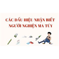 Công an hướng dẫn cách nhận biết người nghiện ma túy