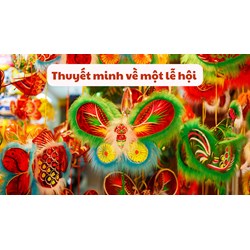 Thuyết minh về một lễ hội lớp 6
