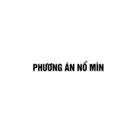Nội dung phương án nổ mìn mới nhất năm 2025